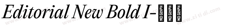 Editorial New Bold I字体转换